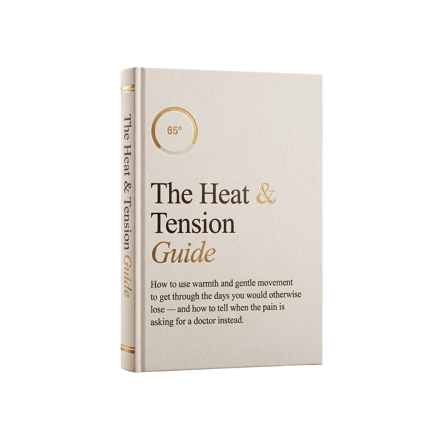 The Heat & Tension Guide (Ebook)